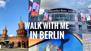 Walk With Me In Berlin Warschauer Strasse | Berliner Mauer | Mercedes Benz Arena | Summer 2021