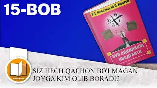 PUL OQIMI KVADRANTI-ROBERT KIYOSAKI. 15 BOB. AUDIOKITOB