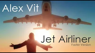 Alex Vit - Jet Airliner (Faster Version) Modern Talking Cover