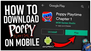 How To Download POPPY PLAYTIME on ANDROID - How to Download Poppy Playtime Chapter 1 Mobile Tutorial