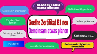 Goethe Zertifikat B1 neu - Sprechen Teil 1 | ( Gemeinsam etwas planen 100% bestehen)