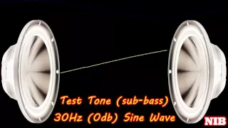 NIB - Test Tone(sub-bass) - 30Hz (0db) Sine Wave