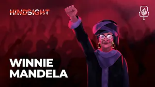 Winnie Mandela: South Africa's "Mother of the Nation" | Hindsight