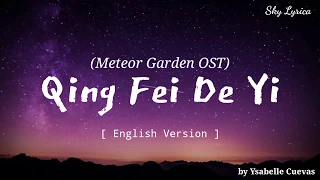 Harlem Yu - Qing Fei De Yi _[Meteor Garden OST]_ ( English Cover by Ysabelle Cuevas ) LYRICS