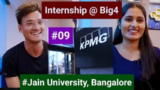 #09 How she got Intership @ KPMG ll Campus life #jainuniversity ll tips for Interview llmotivation