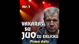 Juozo Erlicko kūrybos vakaras „Įrašysiu į knygą Raudonąją“ Pirma dalis Nr.1