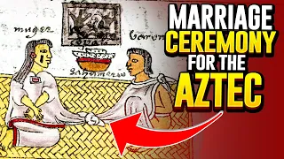 What A Marriage Ceremony Was Like For The Aztec