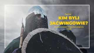 Kim byli Jaćwingowie? Reportaż z XIX Jaćwieskiego Festynu Archeologicznego w Suwałkach