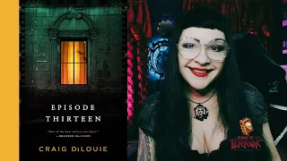 Episode Thirteen by Craig DiLouie┃Book Review┃Found Footage Novel About Paranormal Investigation