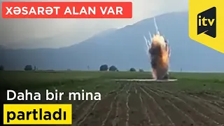 Daha bir mina partladı: Xəsarət alan var