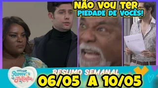 Resumo Semanal A Infância de Romeu e Julieta 06 a 10 de maio de 2024 Resumo Semanal Completo