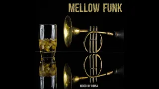 DJ Dimsa - Mellow Funk - Chilled Funk Mix (preview 20 min of a 54 min Mix)