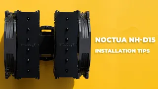 Installing the Noctua NH-D15: Top Tips & Common Mistakes to Avoid