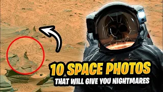 10 Space Photos That Will Give You Nightmares | Stellar stories