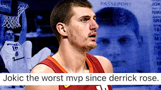 Nikola Jokic: “ThE wOrST MvP In nBa HiSTory”