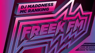 Back To 1995 House & Garage Classics | DJ Maddness KMA & MC Ranking | Freek FM 101.8