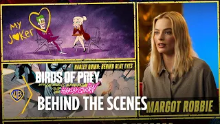 Birds of Prey | Behind the Scenes with Harley Quinn | Warner Bros. Entertainment