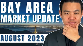 Bay Area Real Estate Market Update August 2023 | Dream-For-All is back? | Appeal your Property Tax