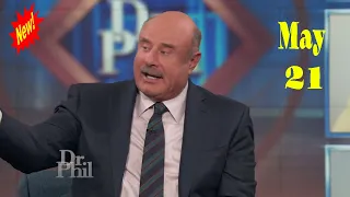 🏆🌳 Dr Phil Show 2022 May 21 🏆🌳 My Transgender Son Is Ruining His Life!