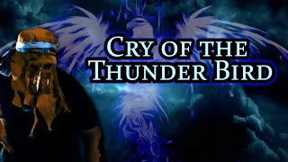 Cry of the Thunder Bird caught on Camera!! || Ancient Deities Awaken!!