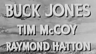 1942 DOWN TEXAS WAY - Buck Jones, Tim McCoy and Raymond Hatton - Full movie