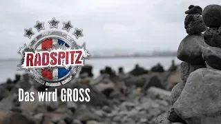 Radspitz | Das wird GROSS | OFFIZIELLES VIDEO