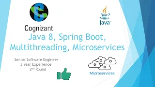 Cognizant | Round 2 | Java Interview Questions with Answers | Microservices | Java8 | Spring Boot