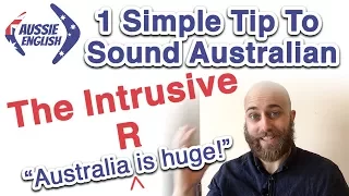 How to Pronounce the Intrusive R | Australian Pronunciation | Aussie Accent