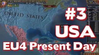 Let’s Play America Present Day (Europa Universalis IV Extended Timeline Mod) #3