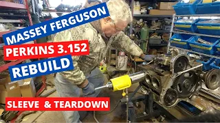 Massey Ferguson Perkins 3.152 sleeve replacement and tear down