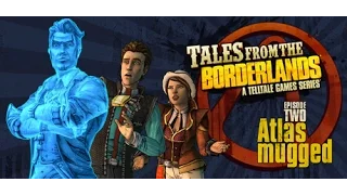 Tales From The Borderlands (2 эпизод - 2 серия)