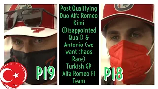 DUO ALFA ROMEO BOYS KIMI RAIKKONEN & ANTONIO GIOVINAZZI POST QUALIFYING TURKISH GP 2021