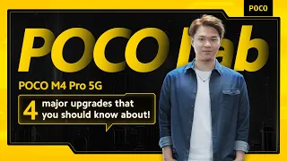 POCO M4 Pro 5G | Top 4 major upgrades that you should know about! | POCO Lab