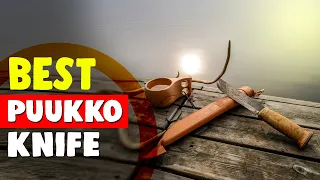 Best Puukko Knife in 2021 – Effective & Helpful Guide!