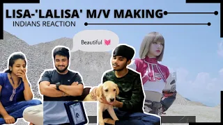 Indians reaction to LISA - 'LALISA' M/V MAKING FILM || WTF reactions || Genuine reaction