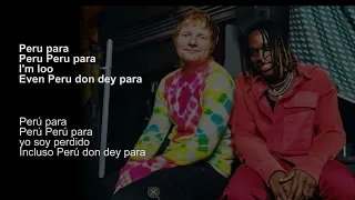 Fireboy DML & Ed Sheeran  -  Peru (Lyrics Español - English) sub