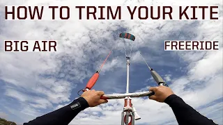 How to Trim your kite - BIG AIR + FREERIDE