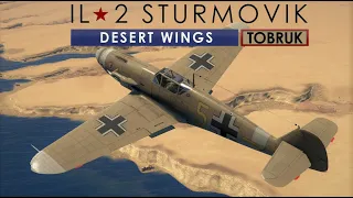 IL-2 Sturmovik - Desert Wings: Tobruk -- Dogfight over Sollum (Bf 109-F4)