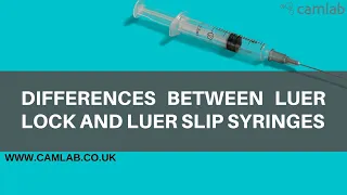 Luer lock vs Luer slip