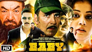 Baby (2015) Full HD Movie in Hindi Explained | Akshay Kumar | Taapsee Pannu | Anupam Kher