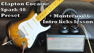 Eric Clapton Cocaine Spark 40 Preset by MGM + Intro Licks Lesson of Montreux 86 performance