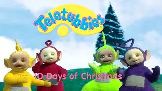 Teletubbies - Ten Days of Christmas