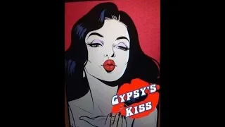 GYPSY'S KISS - Live May 2019