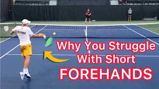 Here’s Why You Struggle With Weak Short Forehands (Tennis Technique Explained)