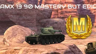 AMX 13 90 MASTERY/ACE TANKER BUT EPIC-World of tanks Blitz/WOTB