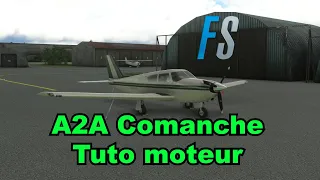 FS2020 / A2A Comanche Simulations / Tuto / FR