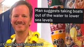 r/Confidentlyincorrect | global warming = solved