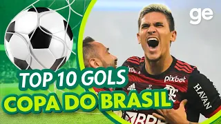 OS 10 GOLS MAIS BONITOS DA COPA DO BRASIL 2022 | LISTAS | ge.globo