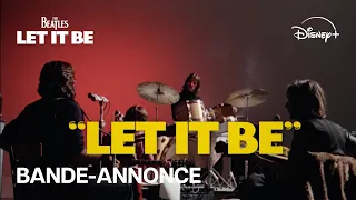 Let It Be - Bande-annonce officielle (VOST) | Disney+