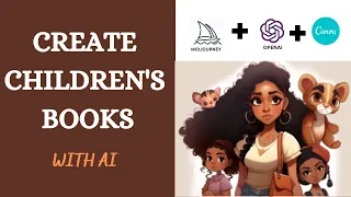 How to Create Children's Book with AI Using ChatGPT + Midjourney AI + Canva = 💸💸💸